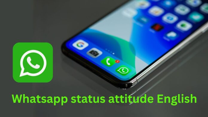 Whatsapp status attitude English