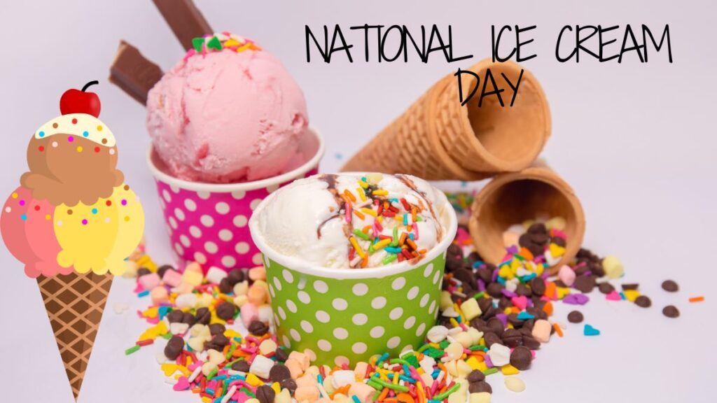 National Ice Cream Day